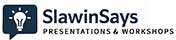 Slawin Says